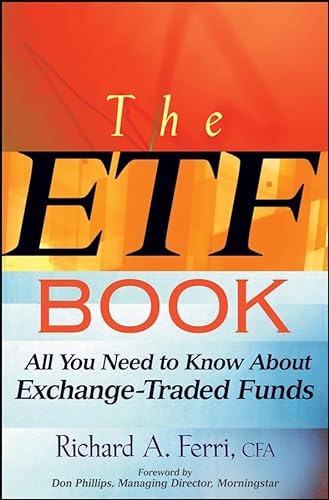 Stock image for The ETF Book : All You Need to Know about Exchange-Traded Funds for sale by Better World Books