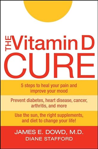 Beispielbild fr The Vitamin D Cure zum Verkauf von Better World Books