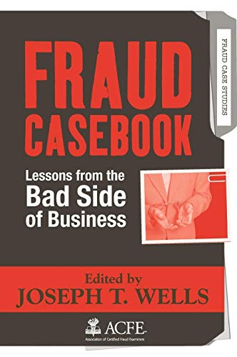 Beispielbild fr Fraud Casebook: Lessons from the Bad Side of Business zum Verkauf von HPB-Red