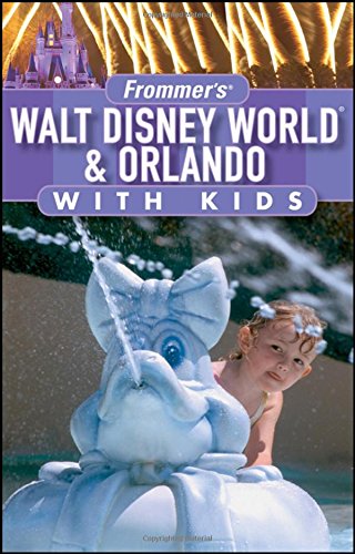Imagen de archivo de Frommer's Walt Disney World & Orlando with Kids (Frommer's With Kids) a la venta por Wonder Book