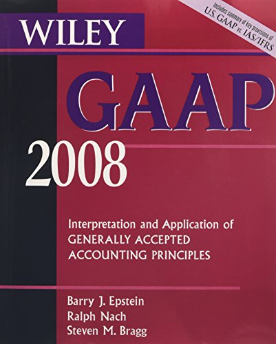 9780470135150: Wiley GAAP 2008: Interpretation and Application of Generally Accepted Accounting Principles CD–ROM and Book (Wiley GAAP: Interpretation and Application of Generally Accepted Accounting Principles)
