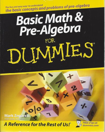 Beispielbild fr Basic Math and Pre-Algebra For Dummies zum Verkauf von Wonder Book