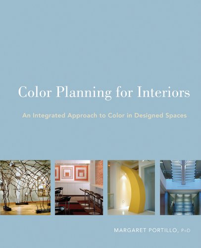 9780470135426: Color Planning for Interiors: An Integrated Approach to Color in Designed Spaces