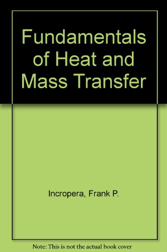 9780470136386: WITH IHT/FEHT 3.0 CD-ROM (Fundamentals of Heat and Mass Transfer)