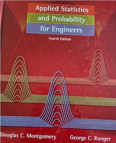 Applied Statistics and Probability for Engineers, Textbook and Student Solutions Manual (9780470137598) by Montgomery, Douglas C.; Runger, George C.