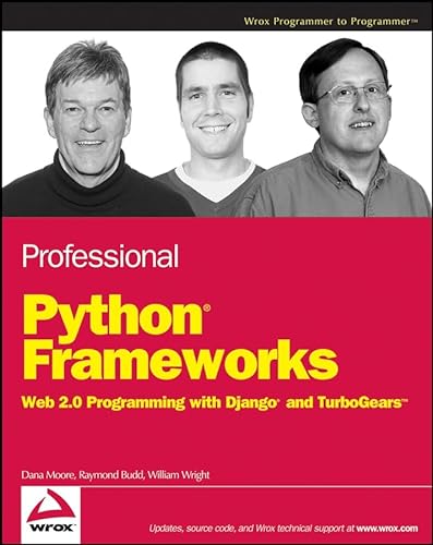 Imagen de archivo de Professional Python Frameworks: Web 2.0 Programming with Django and Turbogears (Programmer to Programmer) a la venta por HPB-Red
