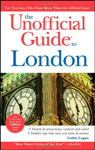 9780470138298: The Unofficial Guide to London [Lingua Inglese]