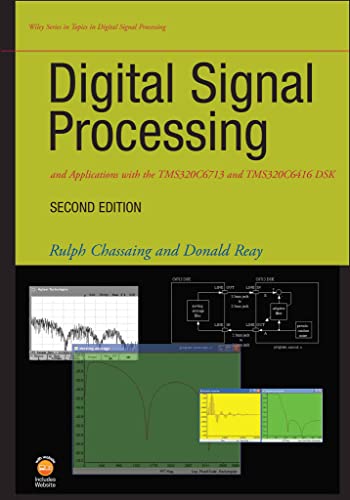 9780470138663: Digital Signal Processing and Applications with the Tms320c6713 and Tms320c6416 Dsk