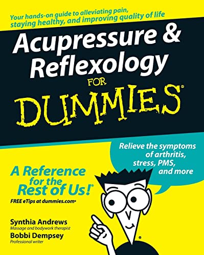 Stock image for Acupressure and Reflexology For Dummies for sale by SecondSale
