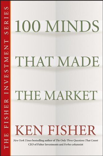 Stock image for 100 Minds That Made the Market for sale by Better World Books: West