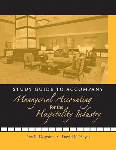 9780470140550: Study Guide to accompany Managerial Accounting for the Hospitality Industry