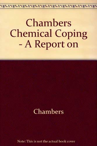 Chemical coping: A report on legal drug use in the United States (9780470143261) by Chambers, Carl D