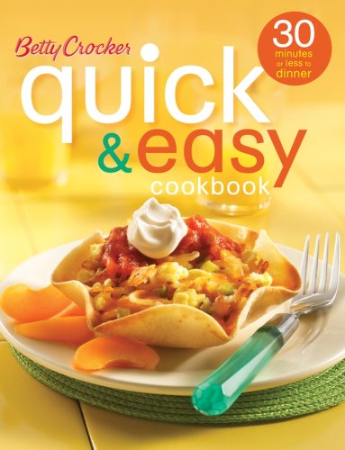 Imagen de archivo de Betty Crocker's quick & easy cookbook (30 minutes or less to dinner) a la venta por ZBK Books