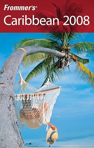 Frommer's Caribbean 2008 (Frommer's Complete Guides) (9780470145630) by Porter, Darwin; Prince, Danforth