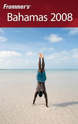 9780470145685: Frommer's 2008 Bahamas [Lingua Inglese]