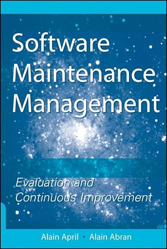 Imagen de archivo de Software Maintenance Management: Evaluation and Continuous Improvement a la venta por HPB-Red