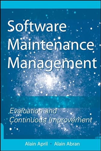 Stock image for Software Maintenance Management: Evaluation and Continuous Improvement for sale by HPB-Red