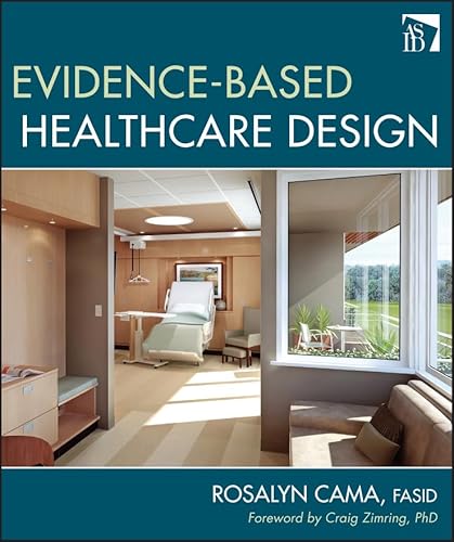 Stock image for Evidence-Based Healthcare Design for sale by Blackwell's
