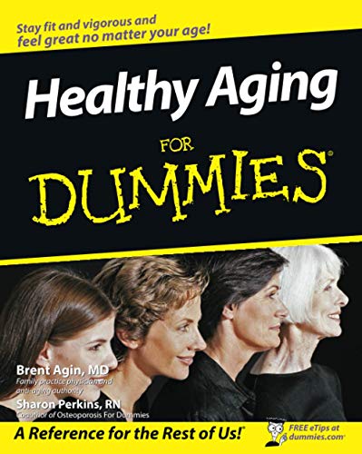 Stock image for Healthy Aging for Dummies for sale by Blackwell's