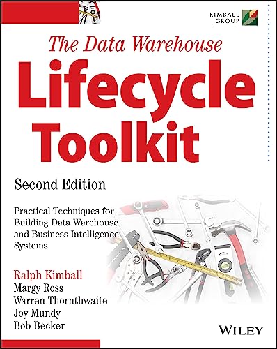 Imagen de archivo de The Data Warehouse Lifecycle Toolkit a la venta por BooksRun