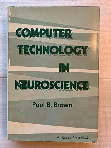 Stock image for Computer Technology in Neuroscience for sale by Sheila B. Amdur