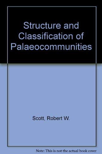 Imagen de archivo de Structure and Classification of Paleocommunities a la venta por Chequamegon Books