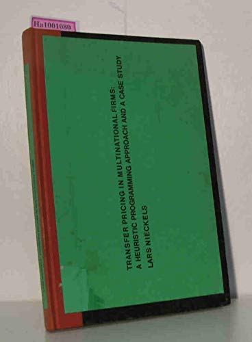 9780470150849: Transfer Pricing in Multinational Firms: A Heuristic Programming Approach and a Case Study