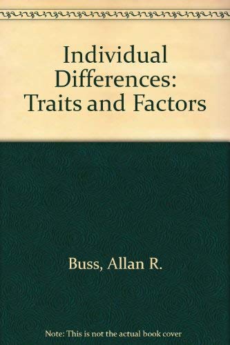 Stock image for Individual Differences: Traits and Factors for sale by Irish Booksellers
