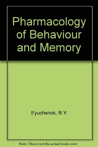 Beispielbild fr Pharmacology of Behavior and Memory zum Verkauf von Wonder Book