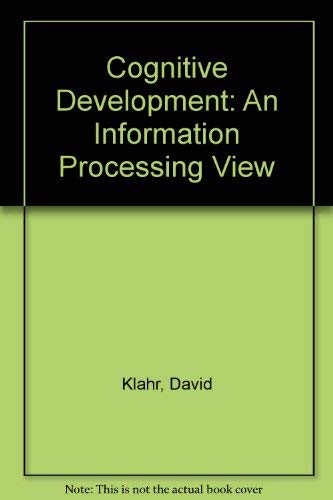 9780470151280: Cognitive Development: An Information Processing View