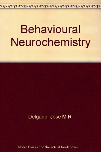 Stock image for Behavioural Neurochemistry for sale by Alien Bindings
