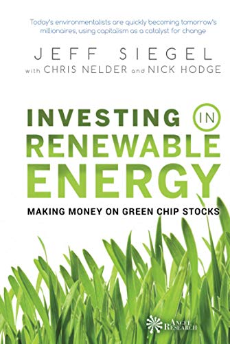 Stock image for Investing in Renewable Energy: Making Money on Green Chip Stocks: 1 (Angel Series) for sale by WorldofBooks