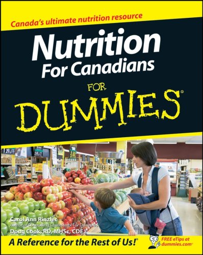 Stock image for Nutrition for Canadians for Dummies for sale by ThriftBooks-Atlanta
