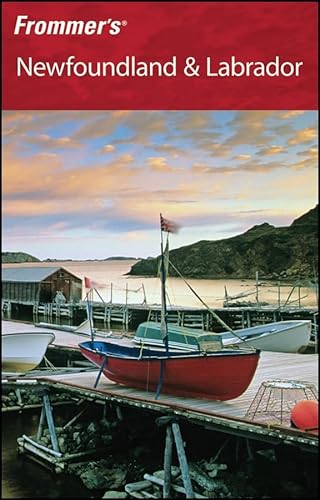 9780470153338: Frommer's Newfoundland and Labrador (Frommer's Complete Guides) [Idioma Ingls]