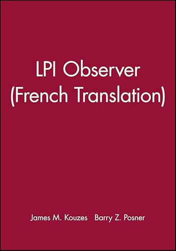 LPI Observer (French Translation) (9780470154656) by Kouzes, James M.; Posner, Barry Z.