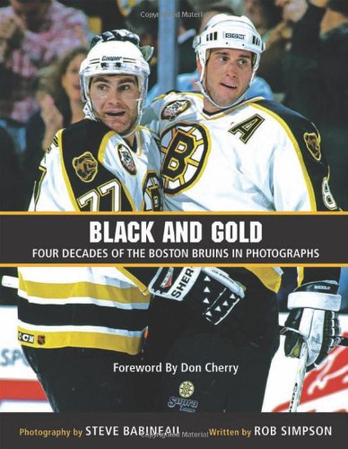 Imagen de archivo de Black and Gold : Four Decades of the Boston Bruins in Photographs a la venta por Better World Books