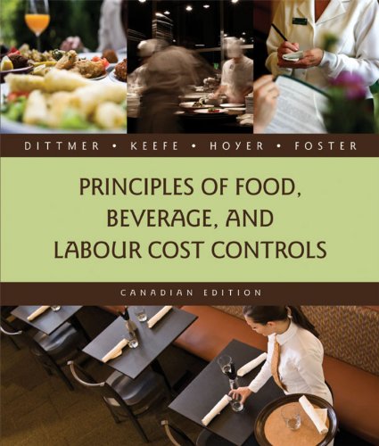 Beispielbild fr Principles of Food, Beverage, and Labor Cost Controls zum Verkauf von Better World Books