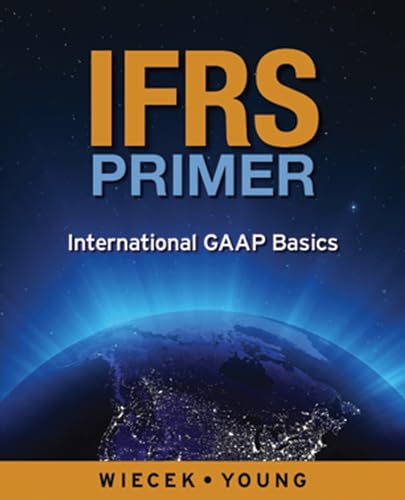 9780470158883: IFRS Primer: International GAAP Basics, Canadian Edition
