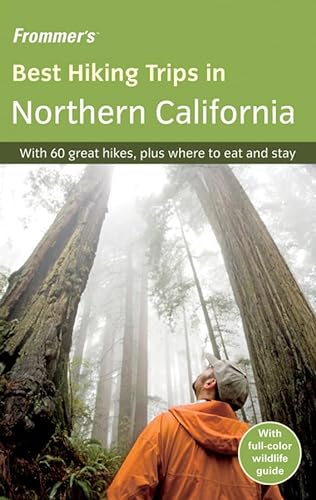 Beispielbild fr Frommer's Best Hiking Trips in Northern California zum Verkauf von Wonder Book