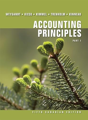 9780470160794: Accounting Principles Part 1, 5th Canadian Edition