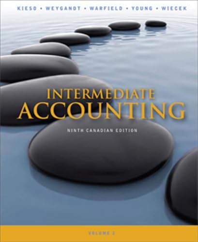 Stock image for Intermediate Accounting, Volume 2 Kieso, Donald E.; Weygandt, Jerry J.; Warfield, Terry D.; Young, Nicola M. and Wiecek, Irene M. for sale by Aragon Books Canada