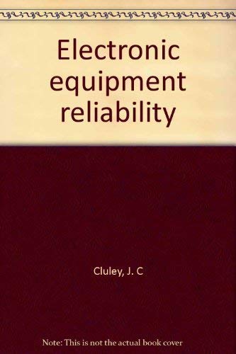 Imagen de archivo de Electronic Equipment Reliability a la venta por BookDepart