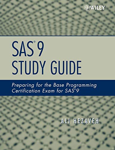 9780470164983: SAS 9 Study Guide: Preparing for the Base Programming Certification Exam for SAS 9