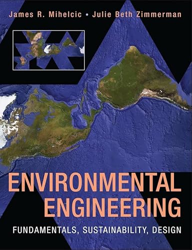 Beispielbild fr Environmental Engineering : Fundamentals, Sustainability, Design zum Verkauf von Better World Books: West