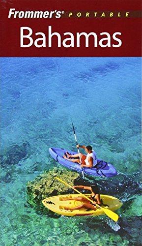 9780470165461: Frommer's Portable Bahamas [Idioma Ingls]