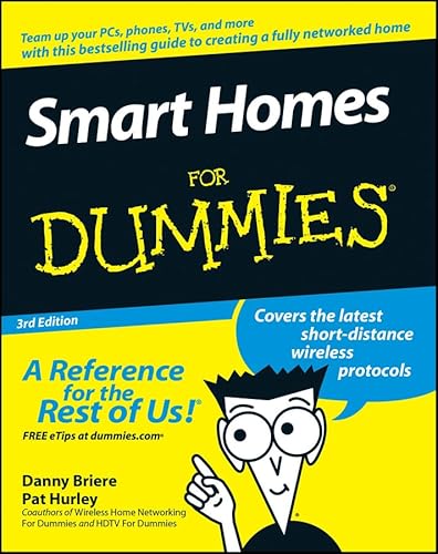 Smart Homes for Dummies 3rd Edition (9780470165676) by Briere, Danny