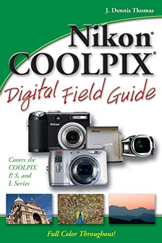 9780470168530: Nikon COOLPIX Digital Field Guide