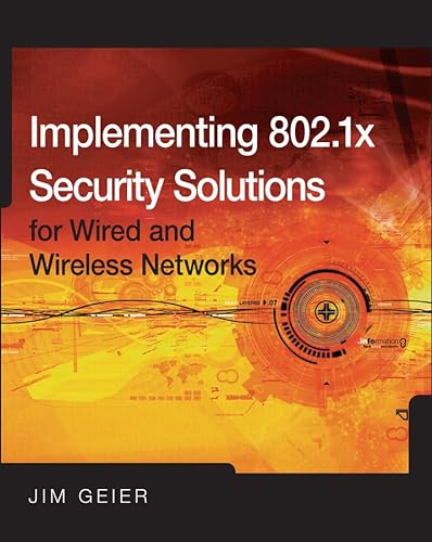 Beispielbild fr Implementing 802.1X Security Solutions for Wired and Wireless Networks zum Verkauf von HPB-Red