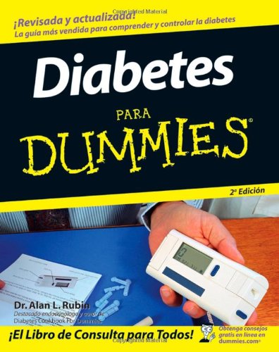 9780470170472: Diabetes Para Dummies (Spanish Edition)