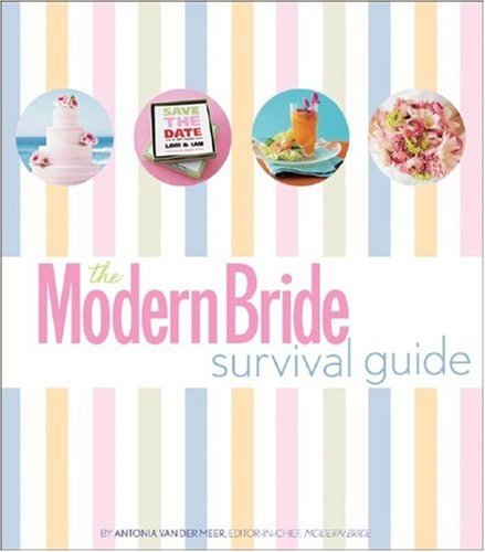 Stock image for The Modern Bride Survival Guide for sale by Firefly Bookstore